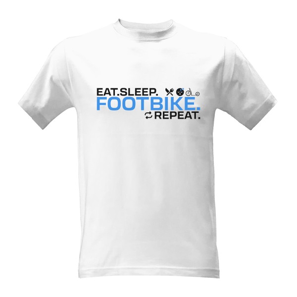 Tričko s potiskem Eat. Sleep. Footbike. Repeat. – pro koloběžkáře